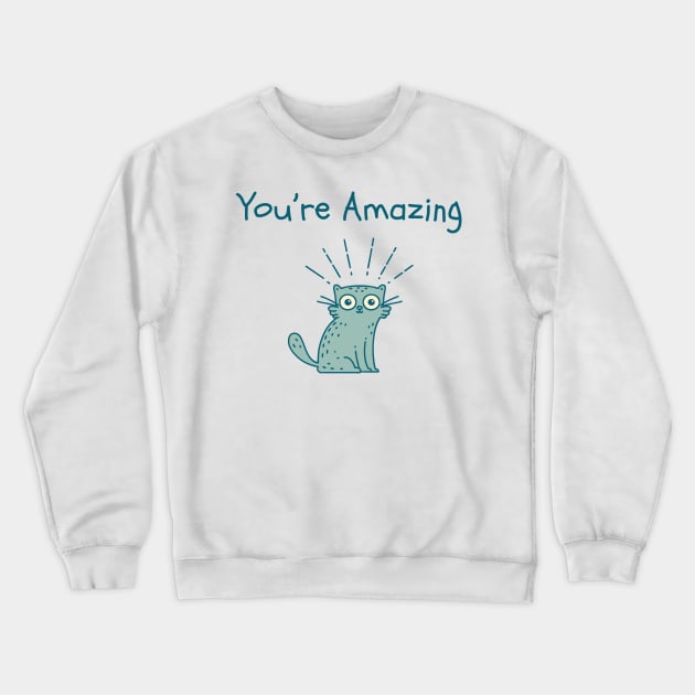 Amazing Crewneck Sweatshirt by TeawithAlice